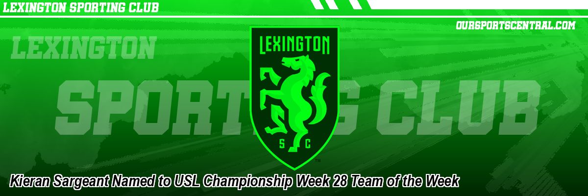 Kieran Sargeant Named to USL Championship Week 28 Team of the Week