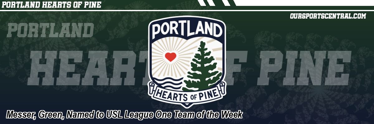 Messer, Green, Named to USL League One Team of the Week