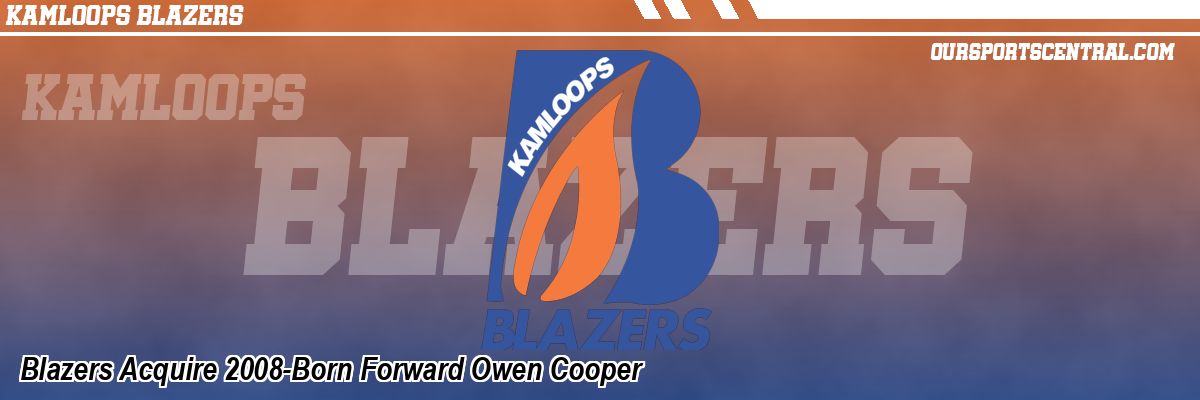 Blazers Acquire 2008-Born Forward Owen Cooper