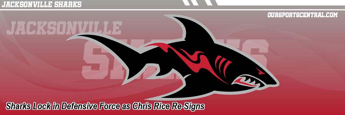 Sharks Lock in Defensive Force as Chris Rice Re-Signs