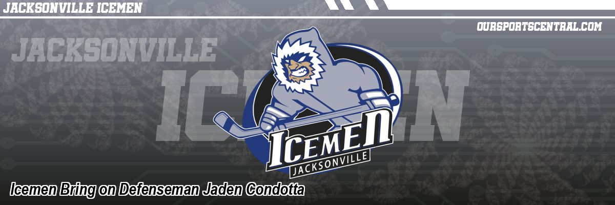 Icemen Bring on Defenseman Jaden Condotta