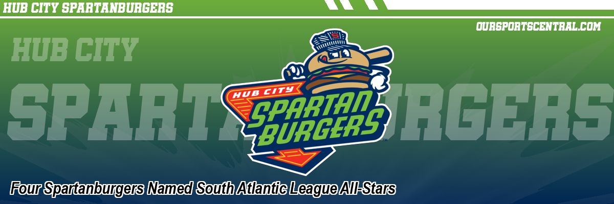 Four Spartanburgers Named South Atlantic League All-Stars