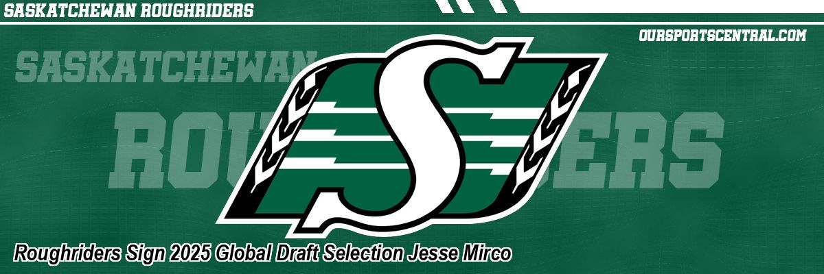 Roughriders Sign 2025 Global Draft Selection Jesse Mirco