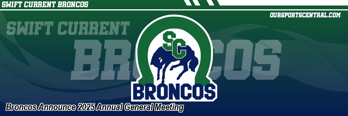 Broncos Announce 2025 Annual General Meeting