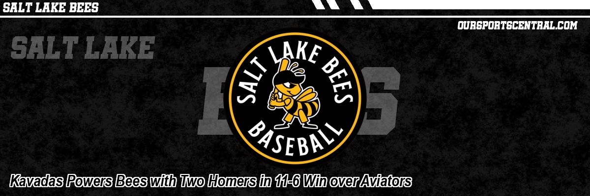 Kavadas Powers Bees with Two Homers in 11-6 Win over Aviators