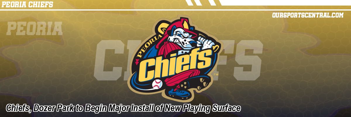 Chiefs, Dozer Park to Begin Major Install of New Playing Surface
