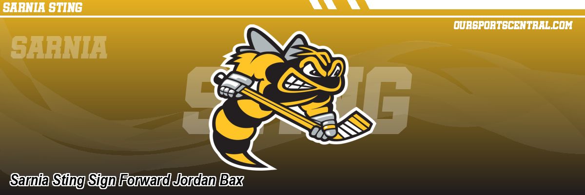 Sarnia Sting Sign Forward Jordan Bax