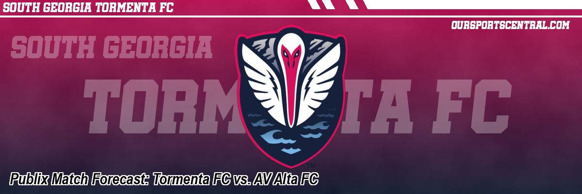 Publix Match Forecast: Tormenta FC vs. AV Alta FC