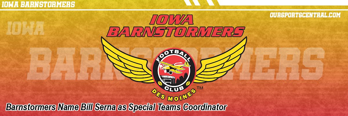 Barnstormers Name Bill Serna as Special Teams Coordinator