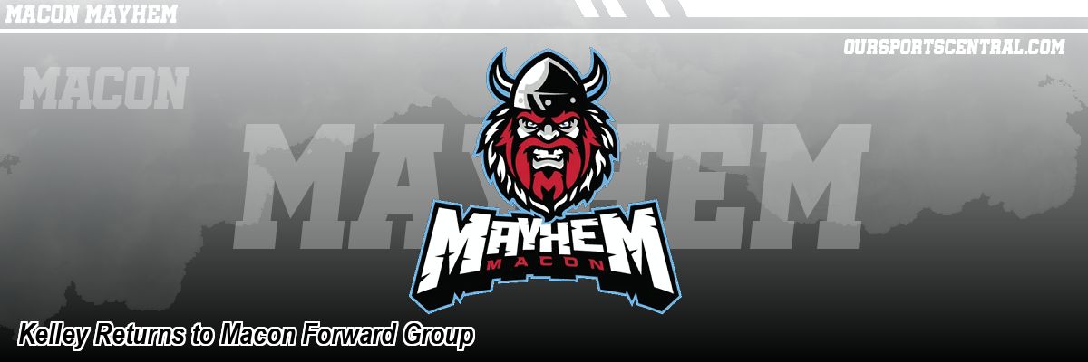 Kelley Returns to Macon Forward Group