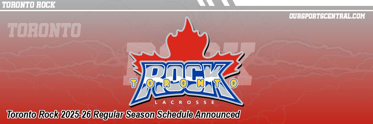 Toronto Rock 2025-26 Regular Season Schedule Announced