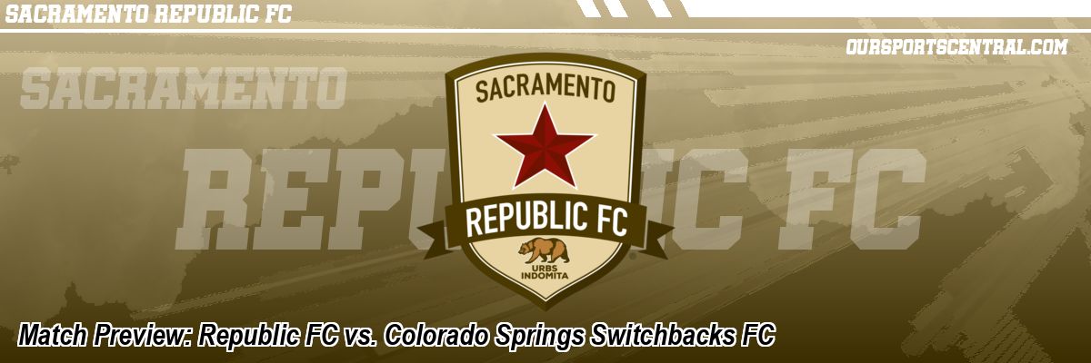 Match Preview: Republic FC vs. Colorado Springs Switchbacks FC