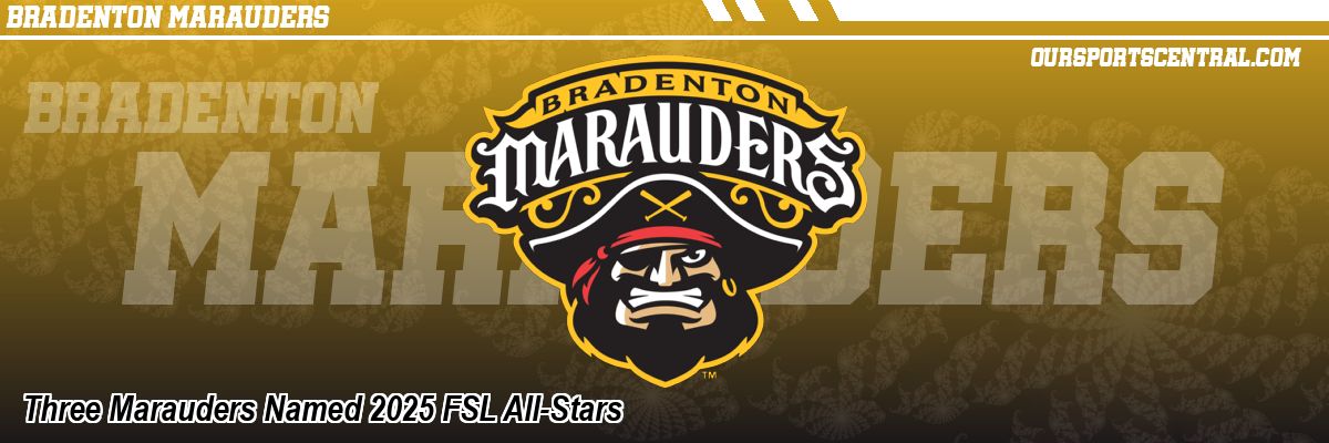 Three Marauders Named 2025 FSL All-Stars