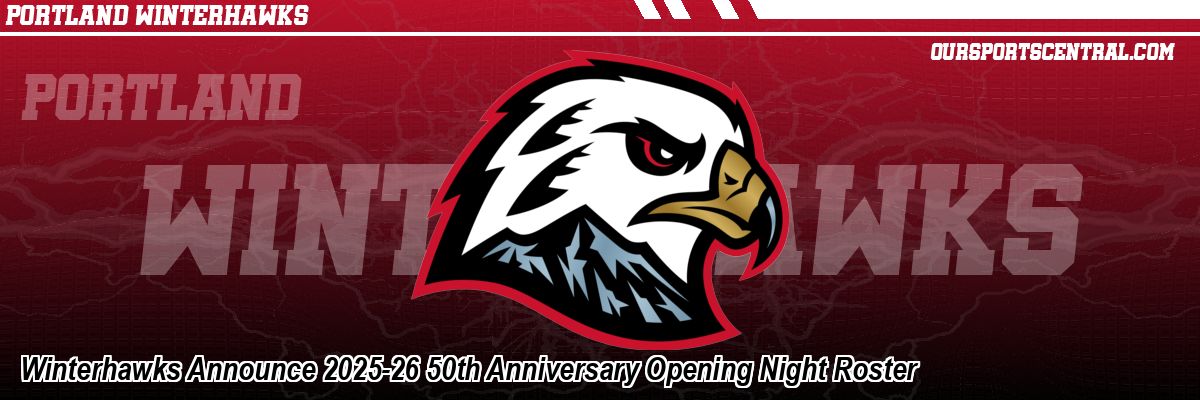 Winterhawks Announce 2025-26 50th Anniversary Opening Night Roster