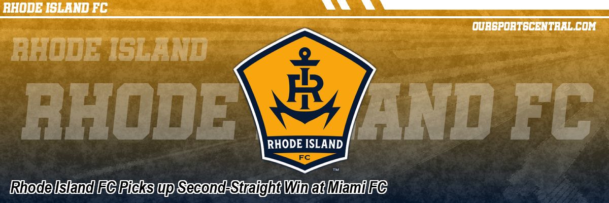 Rhode Island FC Picks up Second-Straight Win at Miami FC