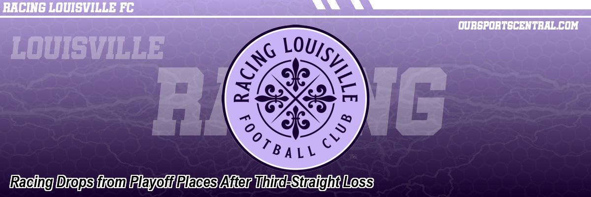 Racing Drops from Playoff Places After Third-Straight Loss