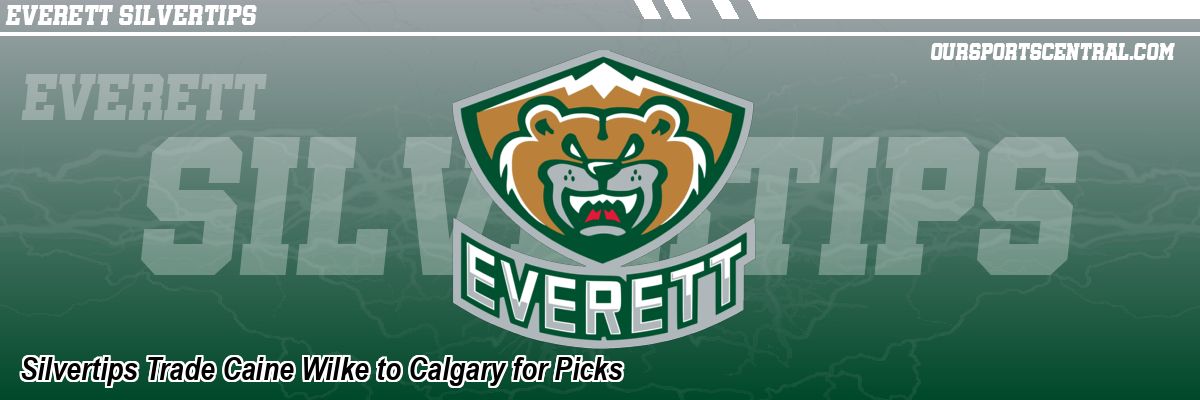 Silvertips Trade Caine Wilke to Calgary for Picks