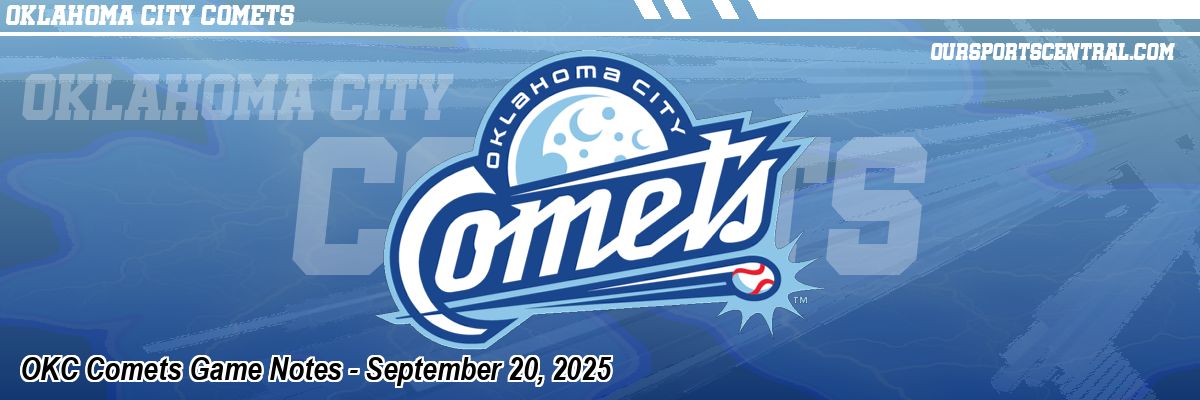 OKC Comets Game Notes - September 20, 2025