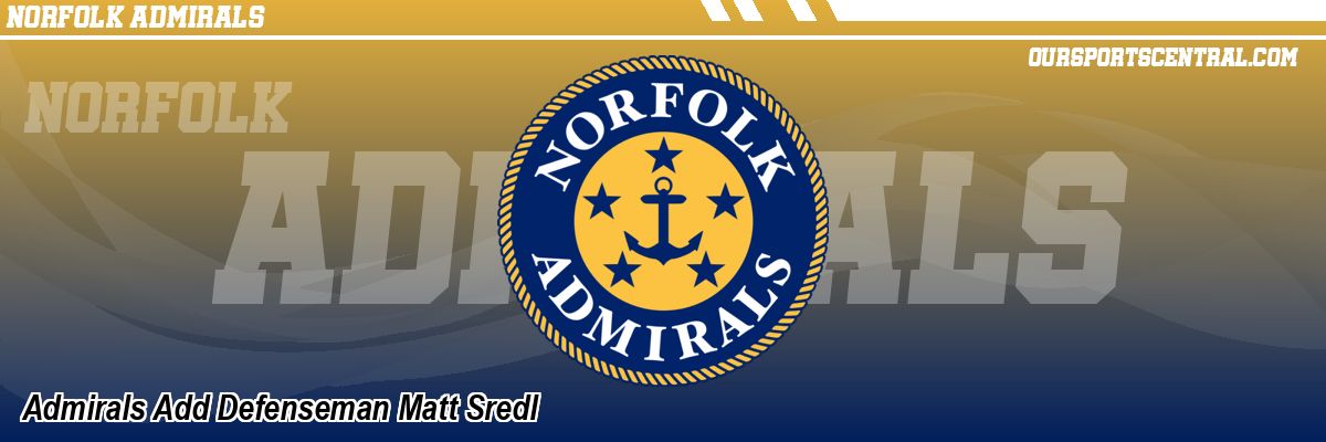 Admirals Add Defenseman Matt Sredl