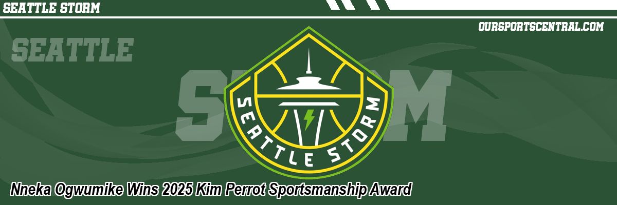 Nneka Ogwumike Wins 2025 Kim Perrot Sportsmanship Award