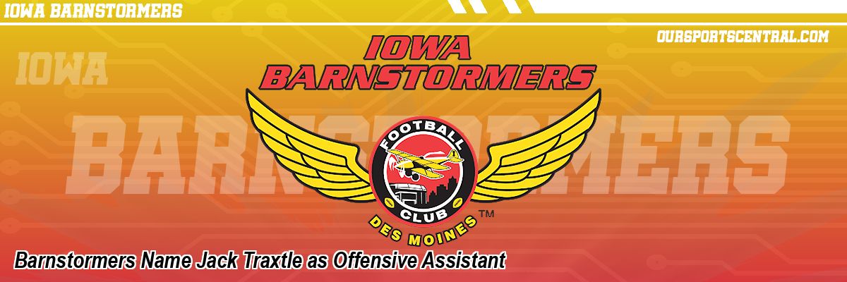 Barnstormers Name Jack Traxtle as Offensive Assistant