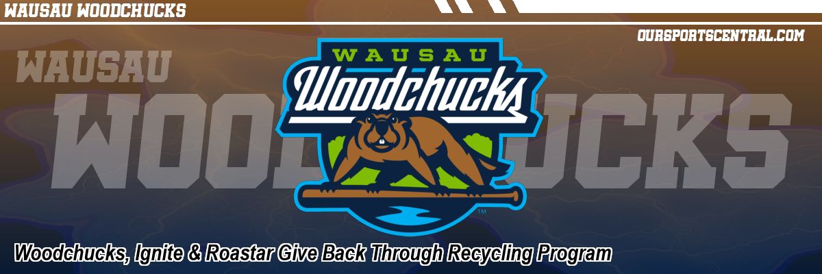 Woodchucks, Ignite & Roastar Give Back Through Recycling Program