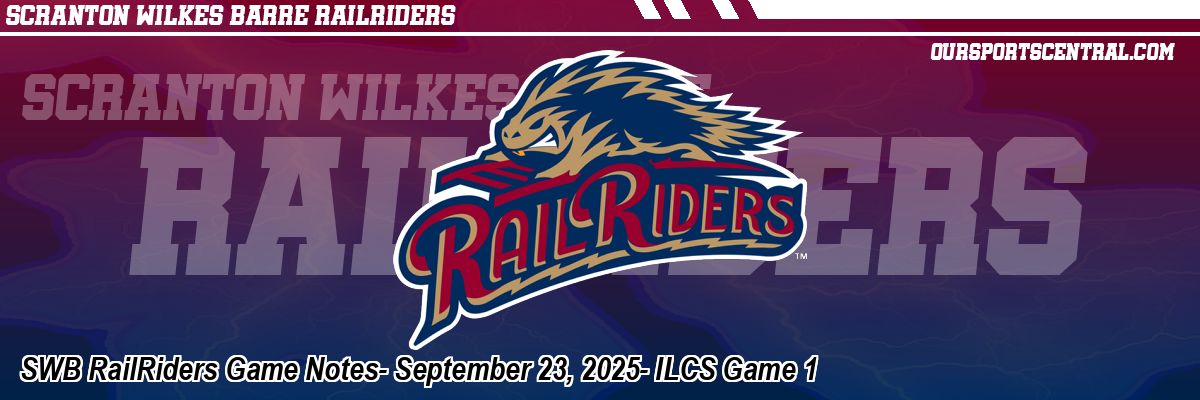 SWB RailRiders Game Notes- September 23, 2025- ILCS Game 1