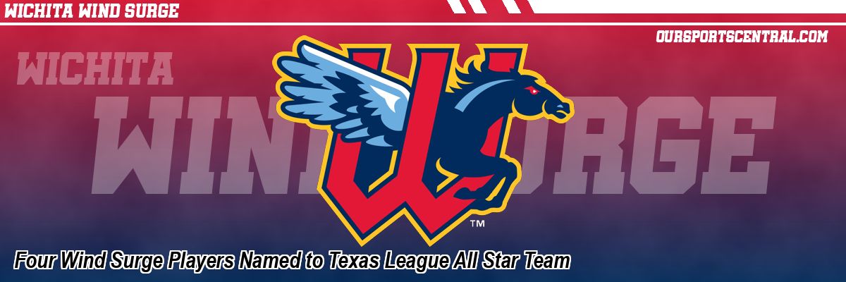 Four Wind Surge Players Named to Texas League All Star Team