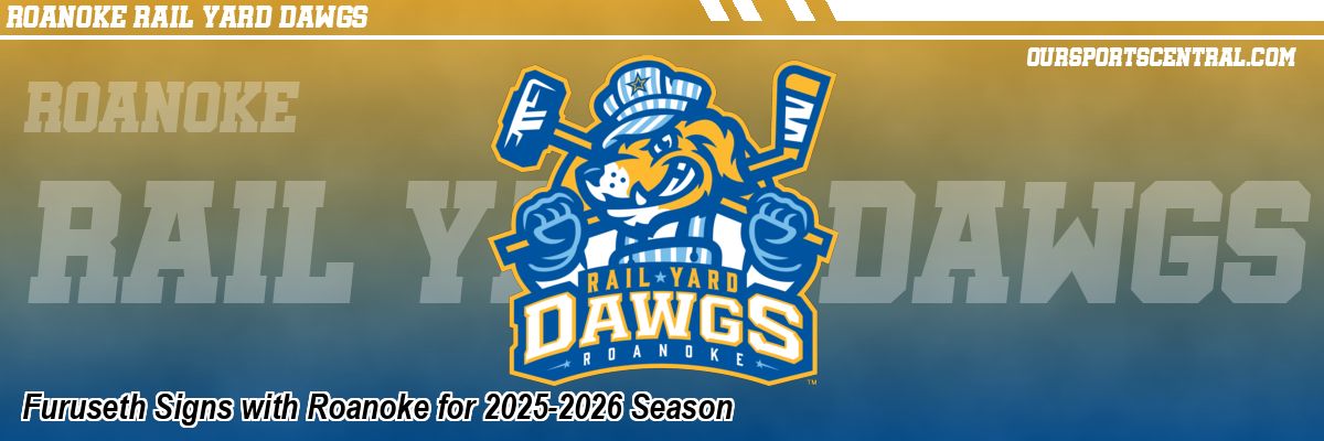 Furuseth Signs with Roanoke for 2025-2026 Season