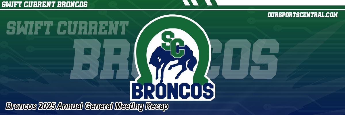 Broncos 2025 Annual General Meeting Recap