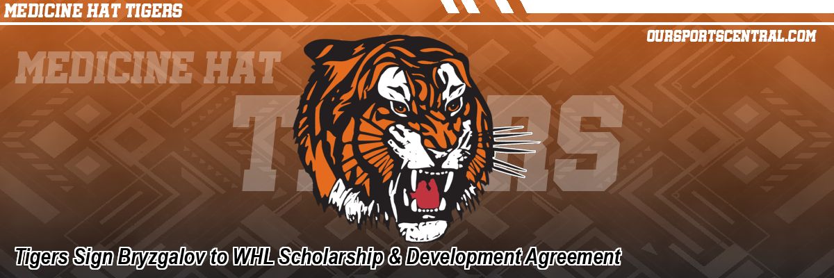 Tigers Sign Bryzgalov to WHL Scholarship & Development Agreement