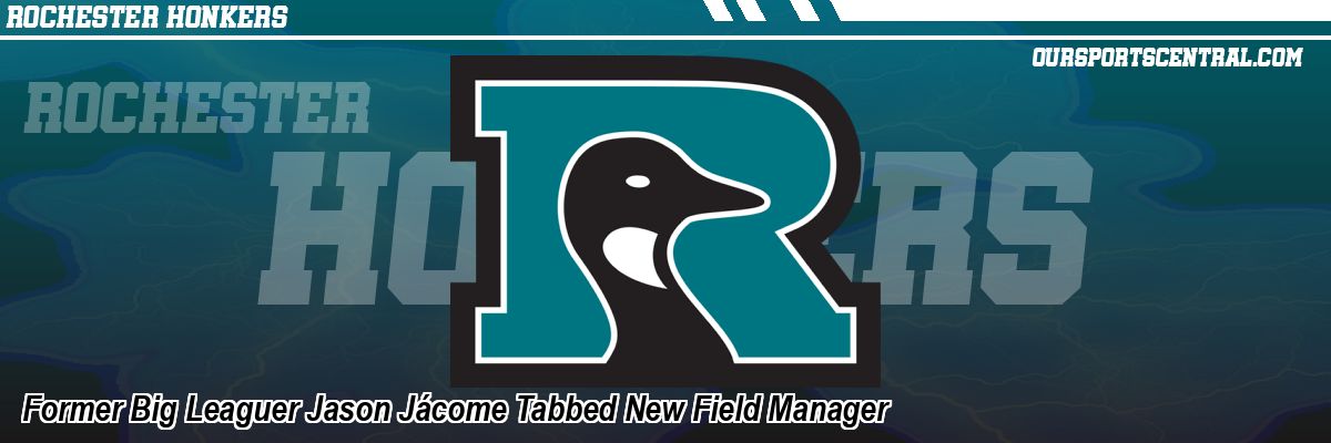 Former Big Leaguer Jason Jácome Tabbed New Field Manager