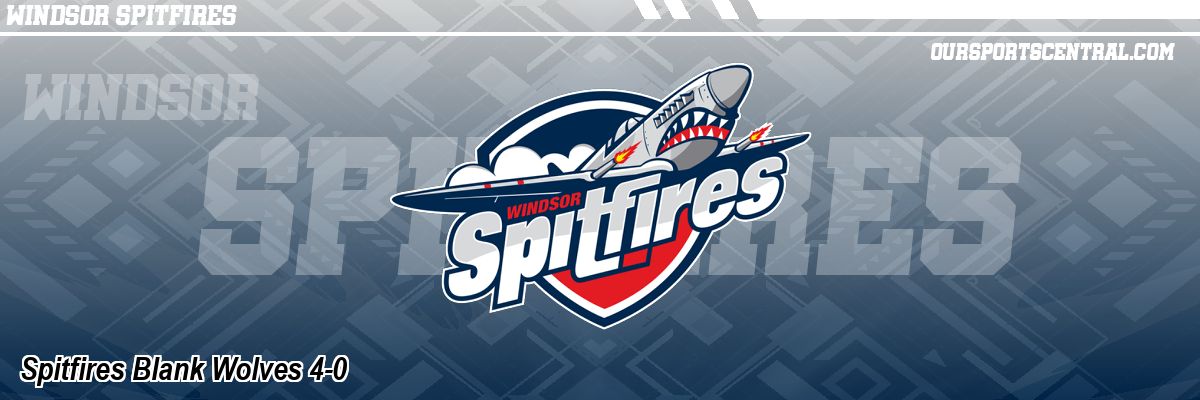 Spitfires Blank Wolves 4-0