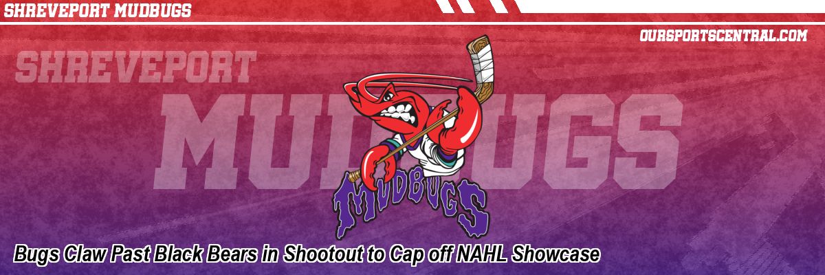 Bugs Claw Past Black Bears in Shootout to Cap off NAHL Showcase