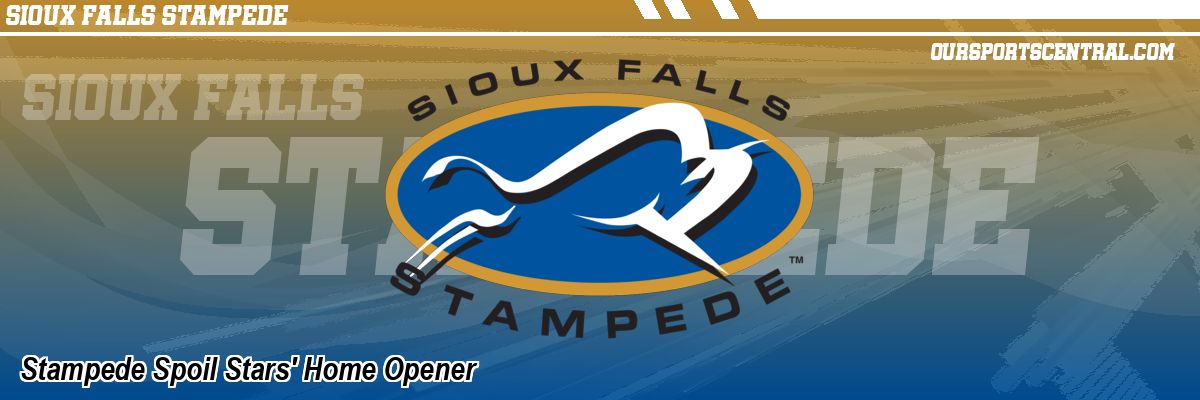 Stampede Spoil Stars' Home Opener