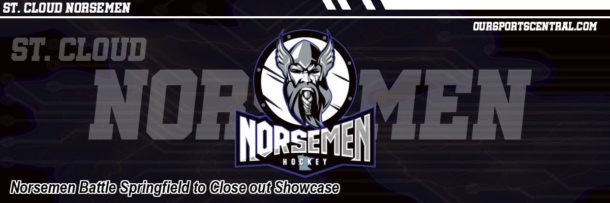 Norsemen Battle Springfield to Close out Showcase