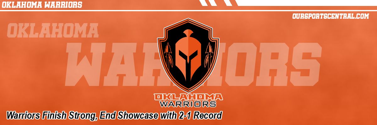 Warriors Finish Strong, End Showcase with 2-1 Record