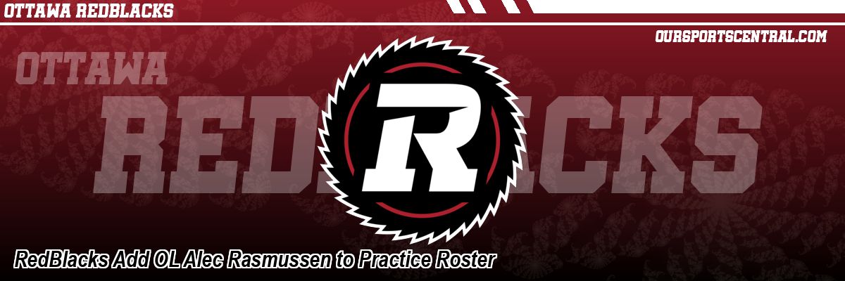 RedBlacks Add OL Alec Rasmussen to Practice Roster