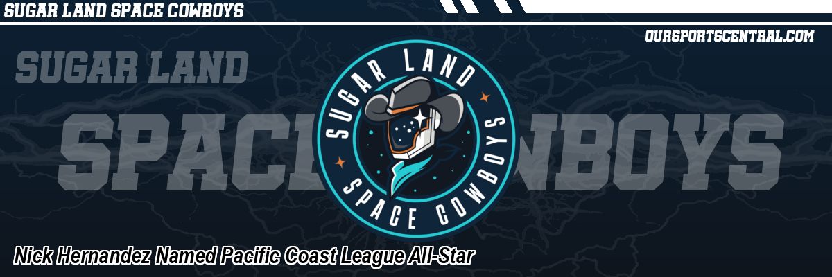 Nick Hernandez Named Pacific Coast League All-Star