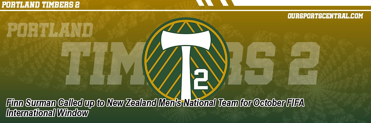 Finn Surman Called up to New Zealand Men's National Team for October FIFA International Window