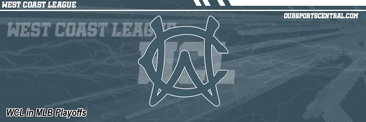 WCL in MLB Playoffs