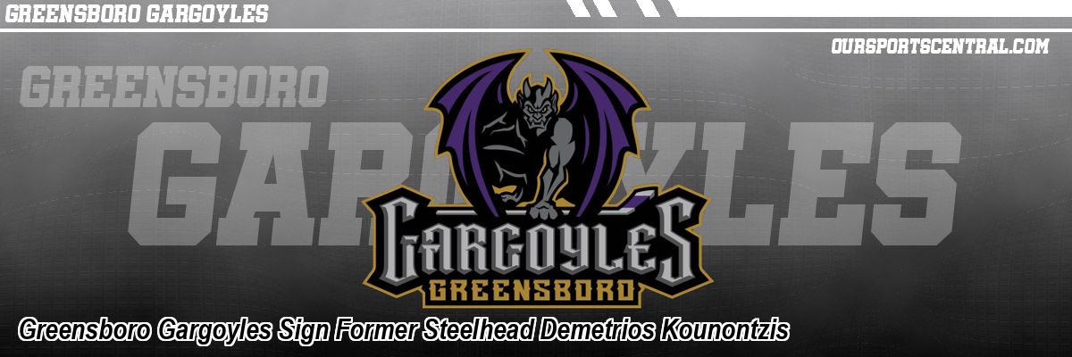 Greensboro Gargoyles Sign Former Steelhead Demetrios Kounontzis