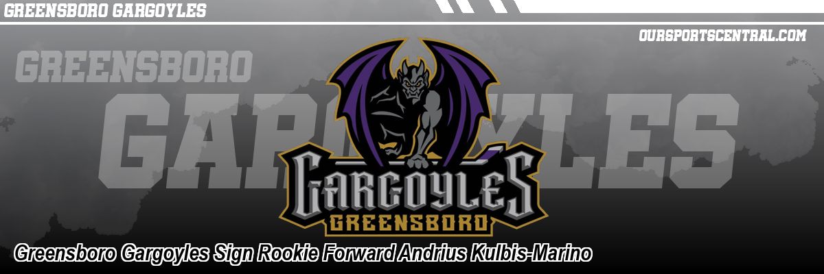 Greensboro Gargoyles Sign Rookie Forward Andrius Kulbis-Marino