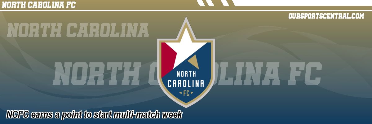 NCFC earns a point to start multi-match week