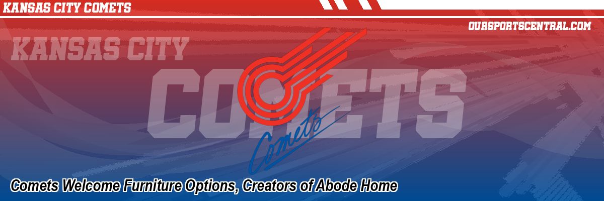 Comets Welcome Furniture Options, Creators of Abode Home