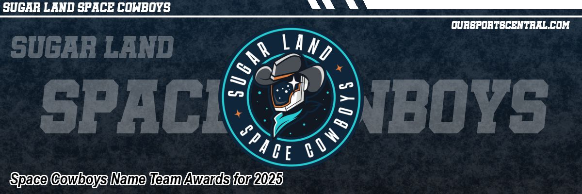 Space Cowboys Name Team Awards for 2025