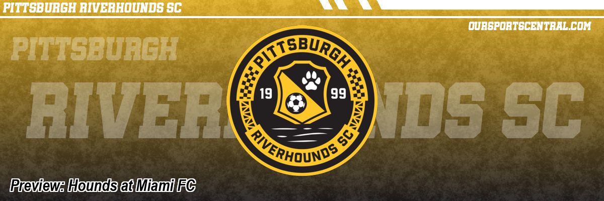 Preview: Hounds at Miami FC