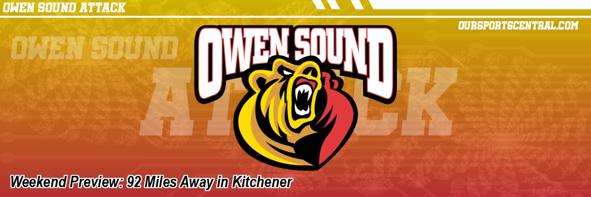 Weekend Preview: 92 Miles Away in Kitchener