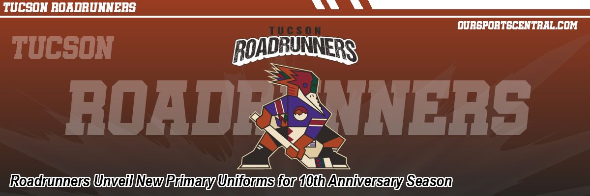 Roadrunners Unveil New Primary Uniforms for 10th Anniversary Season