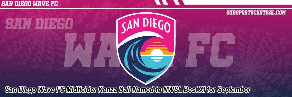 San Diego Wave FC Midfielder Kenza Dali Named to NWSL Best XI for September